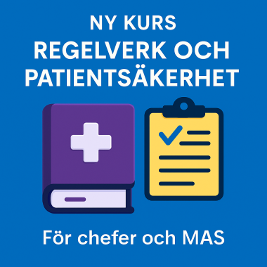 Regelverk och patientsäkerhet